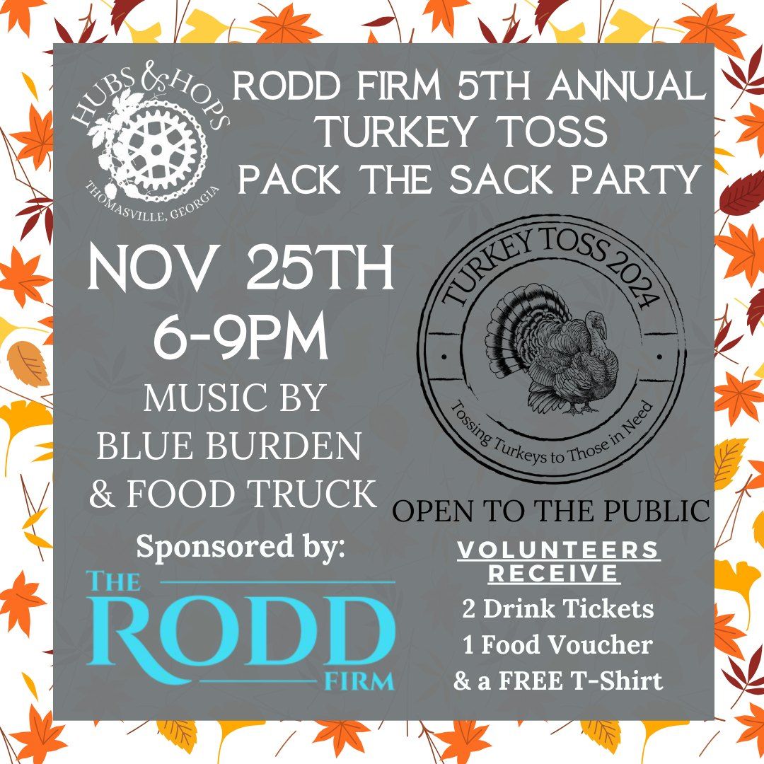 5th Annual "Turkey Toss" Pack the Sack Party!