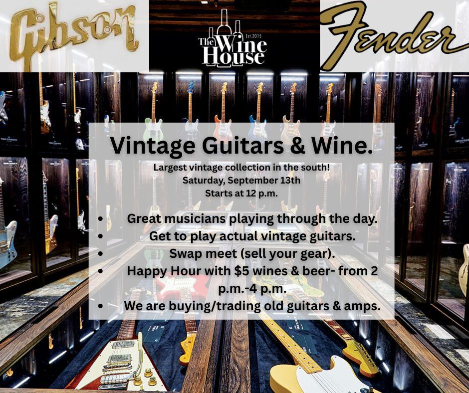 Vintage Guitars & Wine Event