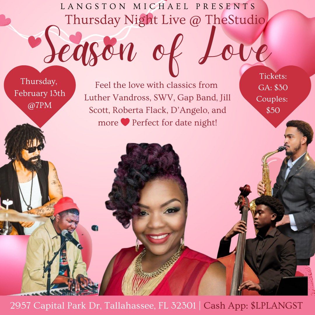 Langston Michael Presents: Season of Love Show 