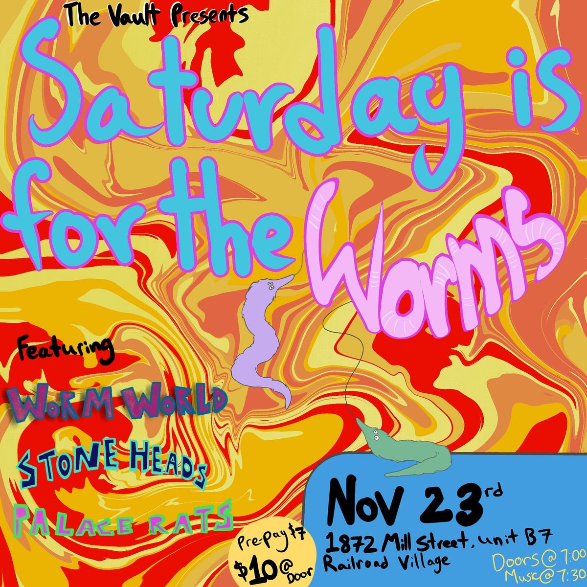 Saturday is for the Worms