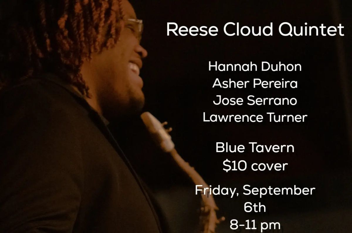 Reese Cloud Quintet