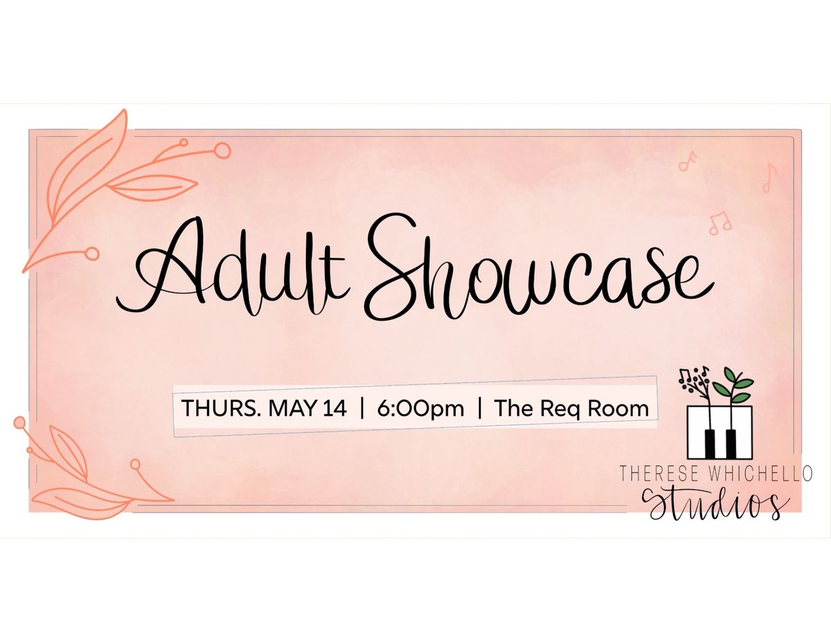 Spring Adult Showcase