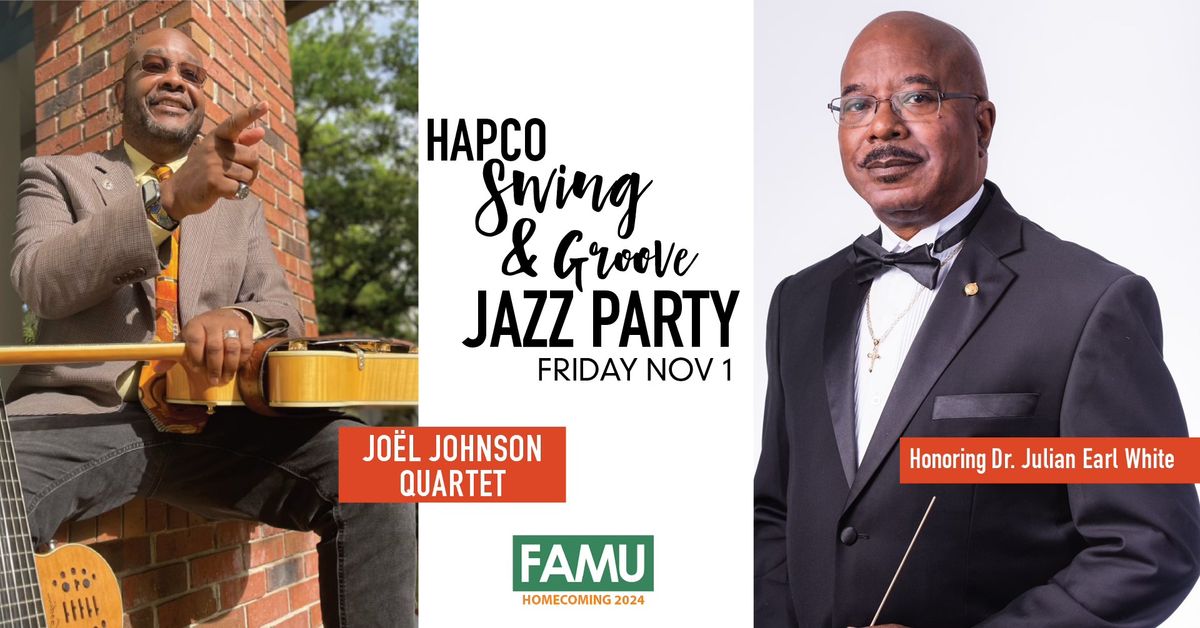 HAPCO's Swing & Groove Jazz Party FAMU Homecoming 2024