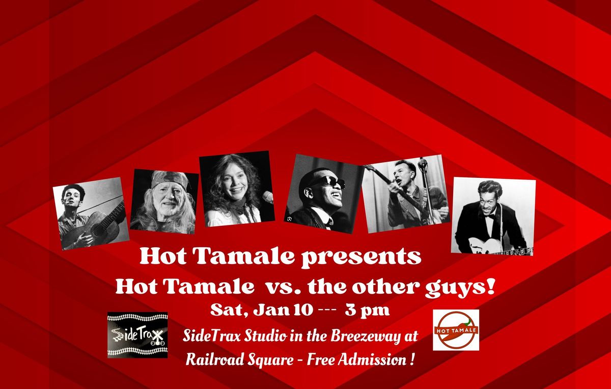 Hot Tamale vs. the Other Guys!