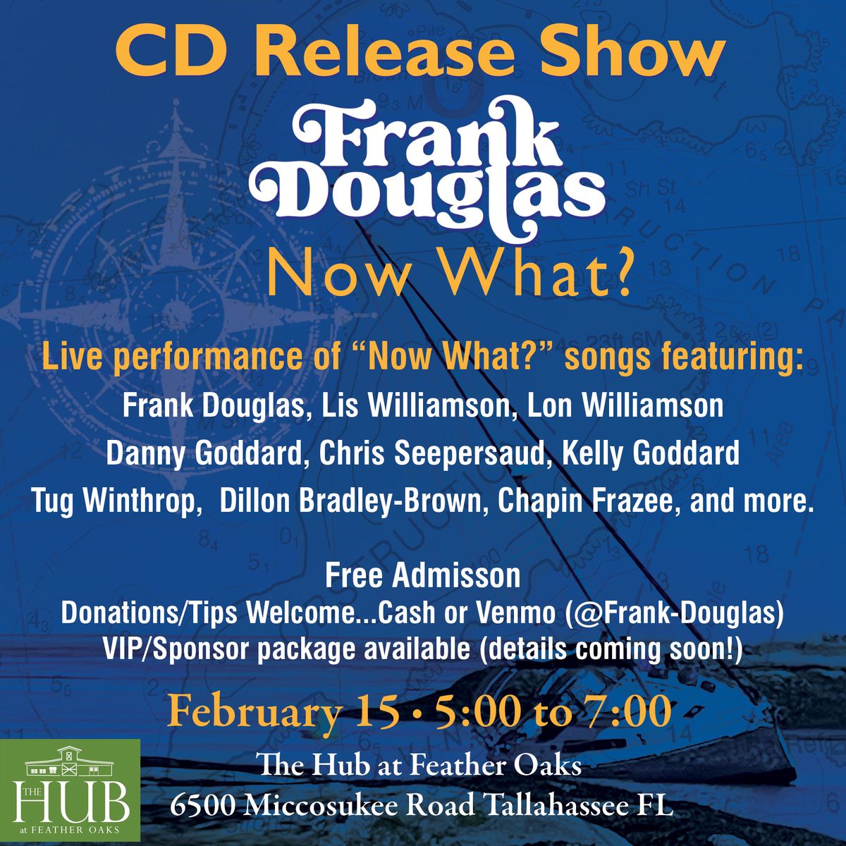 CD Release Show: Frank Douglas, "Now What?"