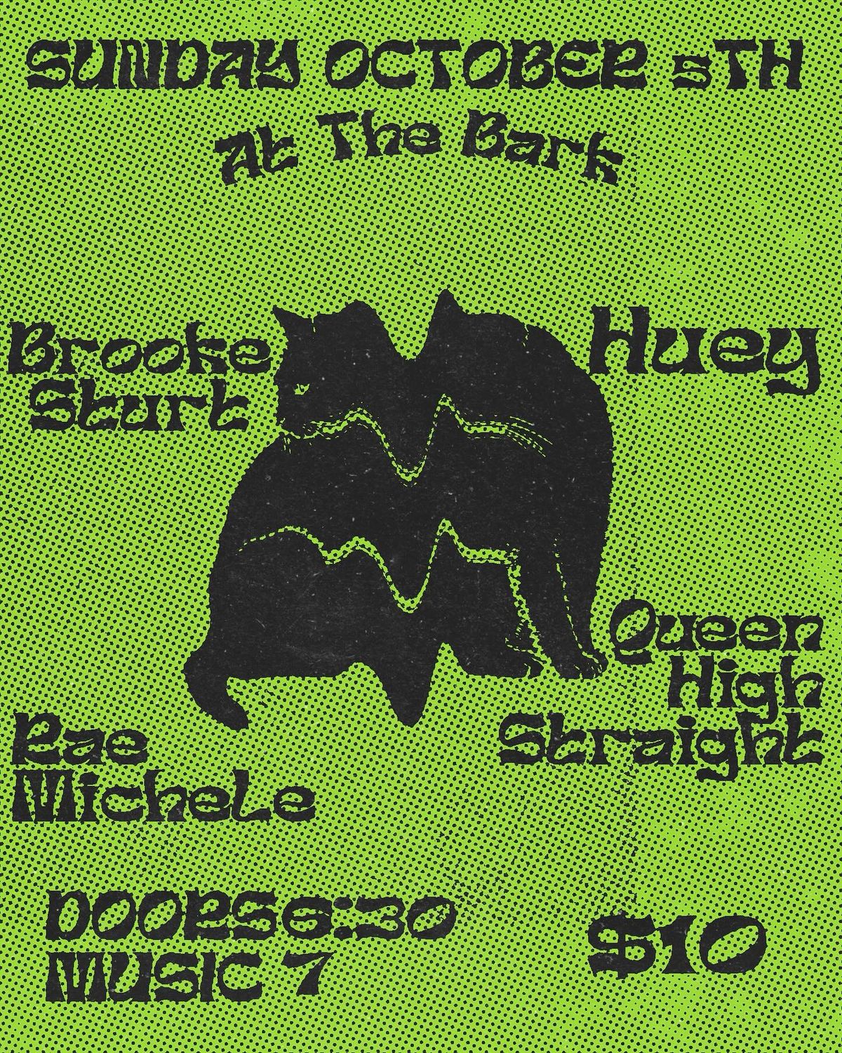 Huey, Brooke Sturt, Rae Michele, and Queen High Straight