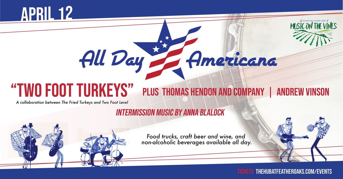 All-Day Americana Music Festival: Music On The Vines