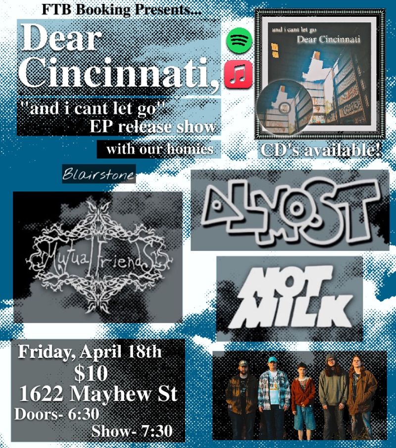 Dear Cincinnati EP Release Show