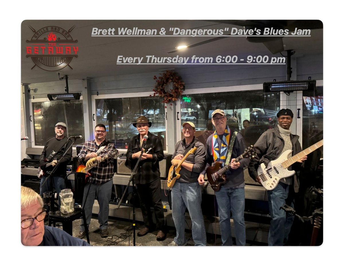 Brett Wellman & "Dangerous" Dave's Blues Jam