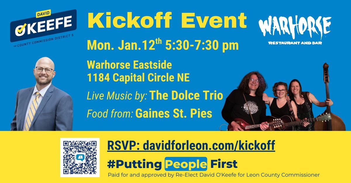 David O'Keefe's  Campaign Kickoff