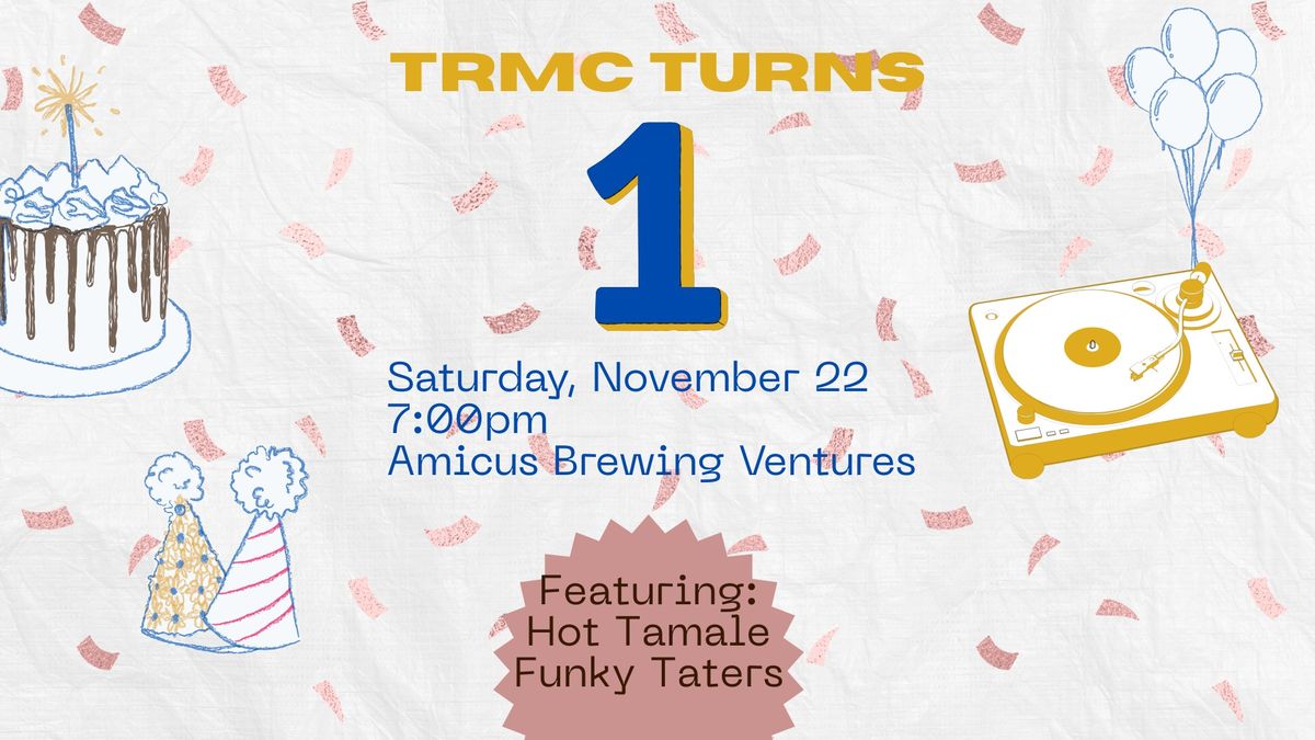 TRMC Birthday Party