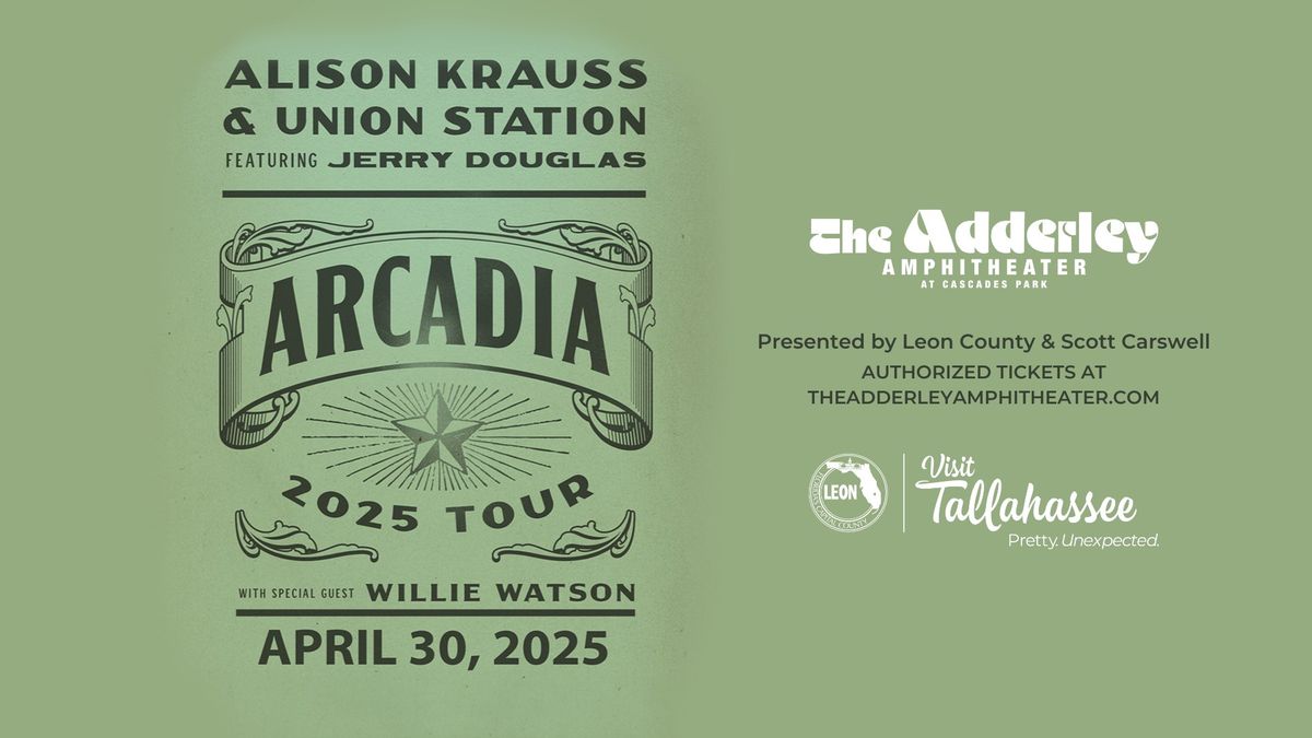 Alison Krauss & Union Station featuring Jerry Douglas, with special guest Willie Watson