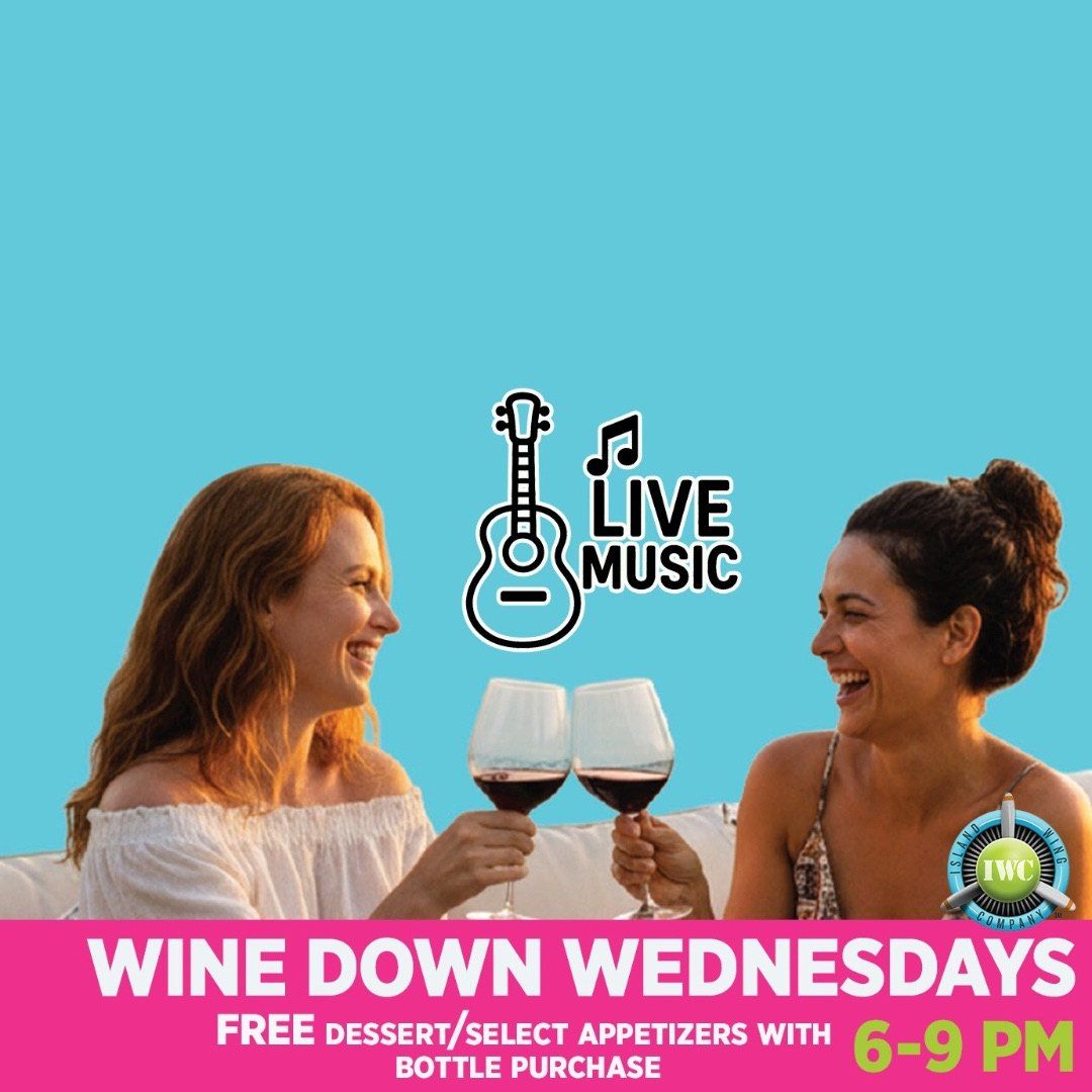 Wine Down Wednesday