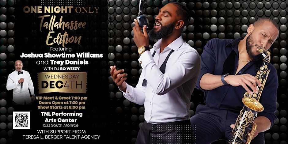 Joshua Williams x Trey Daniels One Night Only: Tallahassee Edition