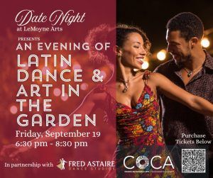 Date Night at LeMoyne Arts: An Evening of Latin Dance & Art in the Garden